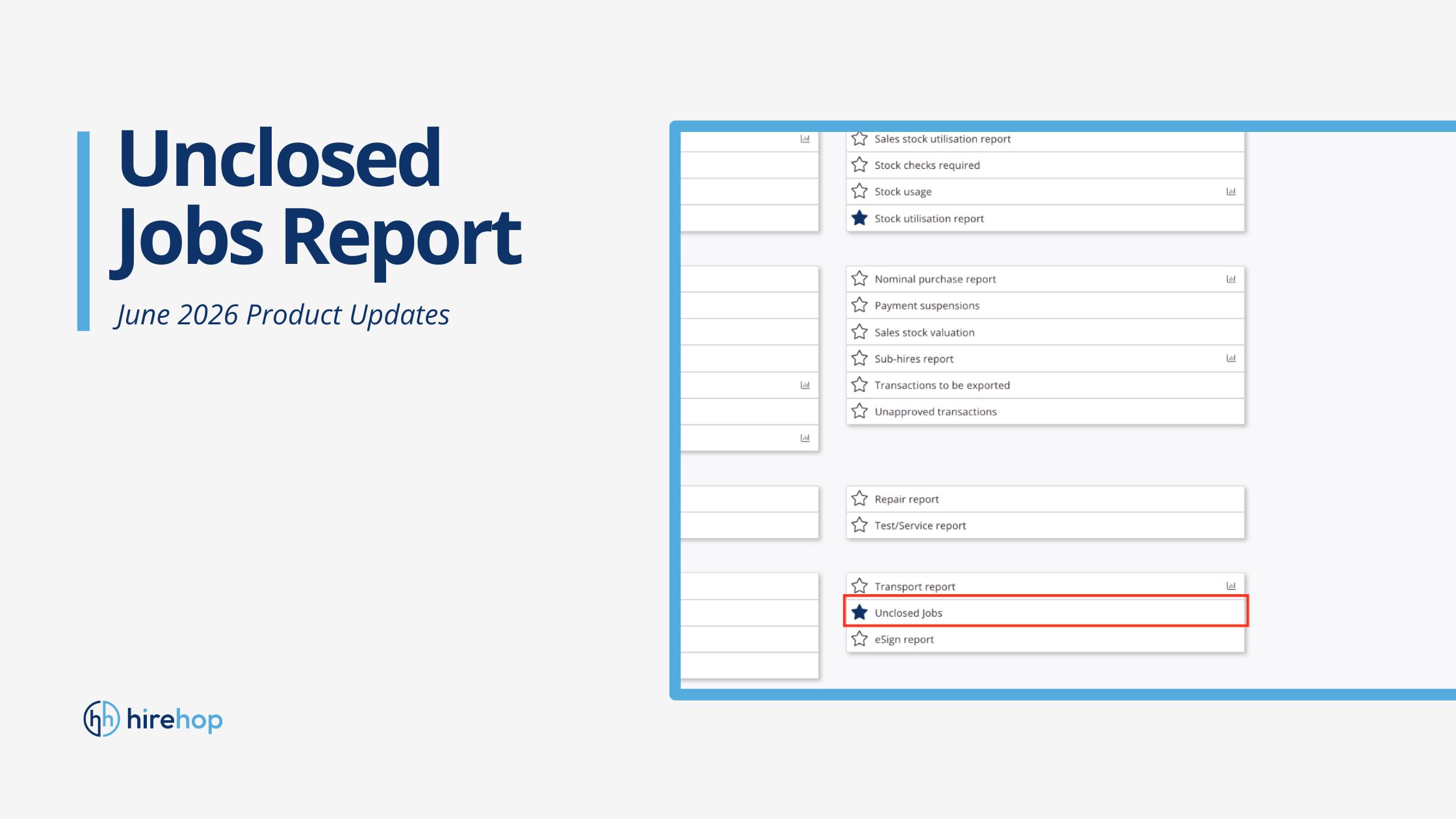 Clean Up Your Account Instantly with the Unclosed Jobs Report | Hirehop