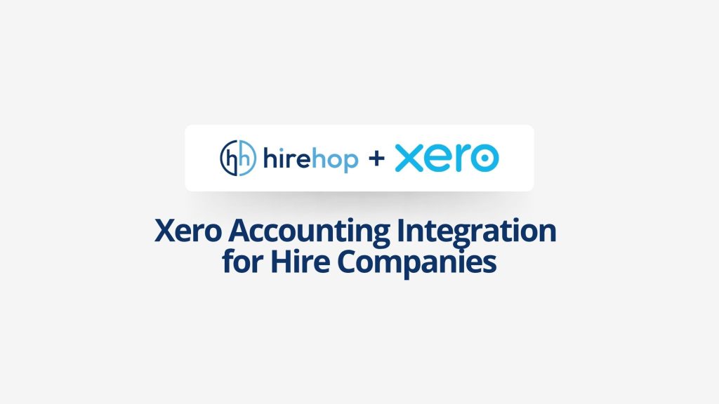 Xero Accounting Integration for Hire Companies | Hirehop
